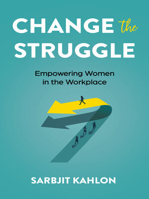 cover image of Change the Struggle